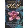 Vacations from Hell by Libba Bray
