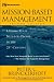 Mission-Based Management: Leading Your Not-For-Profit in the 21st Century (Wiley Nonprofit Law, Finance and Management Series)