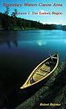 Boundary Waters Canoe Area: The Eastern Region (Wilderness Press Trail Guide Series)