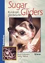 Sugar Gliders. Kurzkopfgleitbeutler.