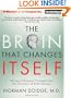 The Brain That Changes Itself: Stories of Personal Triumph from the Frontiers of Brain Science