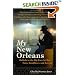 My New Orleans: Ballads to the Big Easy by Her Sons, Daughters, and Lovers