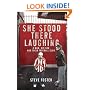 She Stood There Laughing: A Man, His Son and Their Football Club