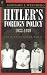 Books : Hitler's Foreign Policy 1933-1939: The Road to World War II