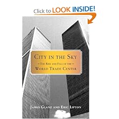 City in the Sky: The Rise and Fall of the World Trade Center