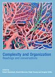 Complexity and Organization: Readings and Conversations