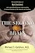 The Second Brain : The Scientific Basis of Gut Instinct and a Groundbreaking New Understanding of Nervous Disorders of the Stomach and Intestines