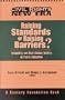 Raising Standards or Raising Barriers?: Inequality and High Stakes Testing in Public Education