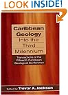 Caribbean Geology into the Third Millenium: Transactions of the Fifteenth Caribbean Geological Conference