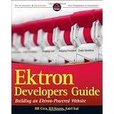 Ektron Developer's Guide: Building an Ektron Powered Website (Wrox Programmer to Programmer)