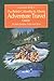 British Columbia & Alberta Adventure Travel Guide (British Columbia & Alberta Travel Guide)