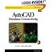 AutoCAD Database Connectivity (Autodesk's Programmer Series)