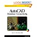 AutoCAD Database Connectivity (Autodesk's Programmer Series)