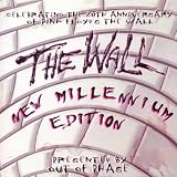 Wall: New Millenium Edition