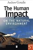 The human impact on the natural environment