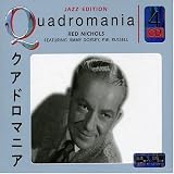クアドロマニア/Red Nichols featuring Jimmy Dorsey, P.W…