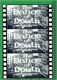 THE DANCE OF DEATH
