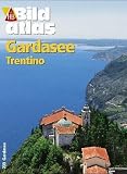 Bildatlas Gardasee, Trentino - 