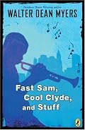 Fast Sam, Cool Clyde, and Stuff