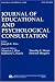 Training in Consultation: State of the Field: 13 (A Special Double Issue of "Journal of Education & Psychological Consultation")