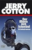 Jerry Cotton, Der Mann aus Istanbul