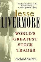 Jesse Livermore: World's Greatest Stock Trader