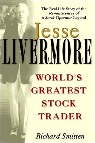 Jesse Livermore: World's Greatest Stock Trader