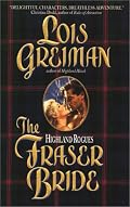 The Highland Rogues: Fraser Bride (Highland Rogues)