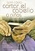 Book Sepa como cortar el cabello a ninos / Know how to cut childrens hair : Accesorios productos, trucos y secretos profesionales: Accesorios productos, tr