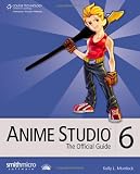 Anime Studio 6: The Official Guide