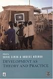 Development as Theory and Practice: Current Perspectives on Development Co-operation (Developing Areas Research Group)