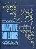 Adaptive Antennas: Concepts and Performance