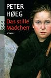 Das stille M&auml;dchen - Peter H&oslash;eg