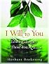 I Will to You: Leaving a Legacy for Those You Love
