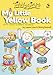 My Little Yellow Book: First Steps in Bible Reading (Tiddlywinks)