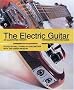 The Electric Guitar: An Illustrated History