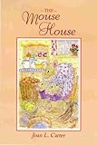 The mouse house