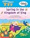 Word Family Tales (-ing: Spring In The Kingdom Of Ying)