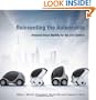 Reinventing the Automobile: Personal Urban Mobility for the 21st Century