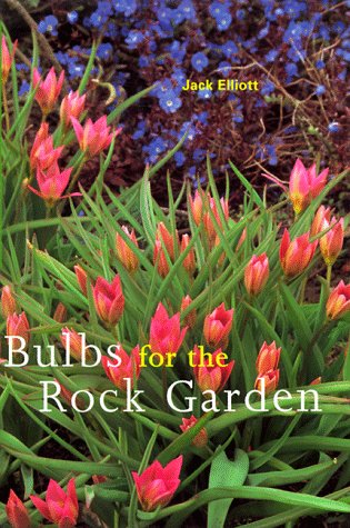 Bulbs for the Rock Garden