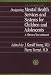 Designing Mental Health Services For Children And Adolescent: A Shrewd Investment (In...
