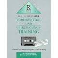 Ruhleder-Rede- und �berzeugungs-Training. 4 Cassetten.