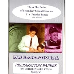 Preparation Papers: v. 2: Secondary School Entrance Practice Papers for Children Aged 11+ ('A' Plus)