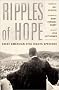 Ripples of Hope: Great American Civil Rights Speeches Ripples of Hope: Great American Civil Rights Speeches