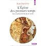 L'Eglise des premiers temps