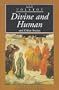 Divine and Human and Other Stories (European Classics)