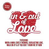 In & Out of Love Search