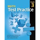 Math Test Practice Consumable, Grade 3 by  School Specialty Publishing