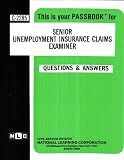 Senior Unemployment Insurance Claims Examiner (Career Examination, C-2285)
