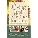 Living Well on One Income: ...In a Two-Income World